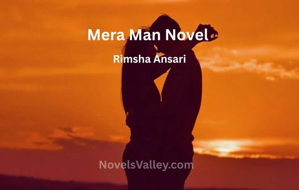 mera-man-novel-by-rimsha-ansari